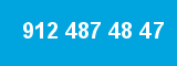 912 487 48 47